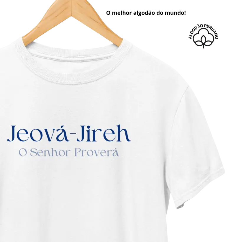 Jeová-Jireh Algodão Peruano