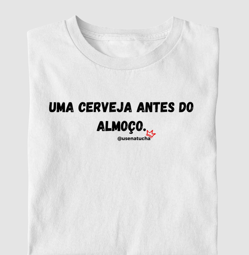 UMA CERVEJA ANTES DO ALMOÇO.