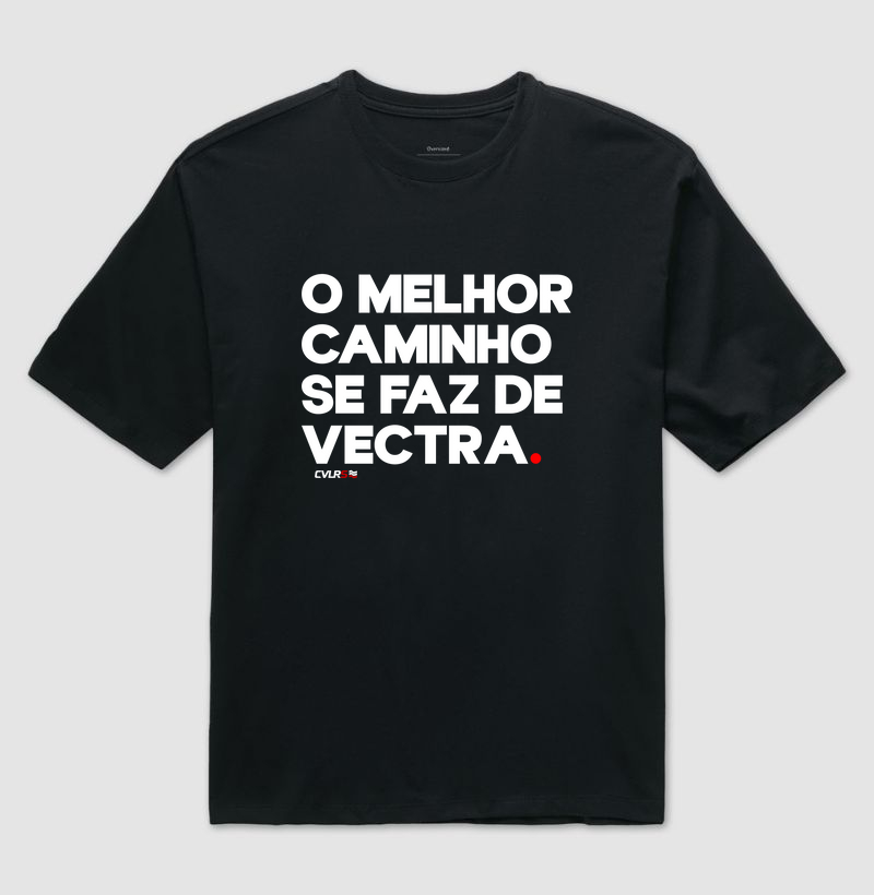 O melhor caminho se faz de vectra.