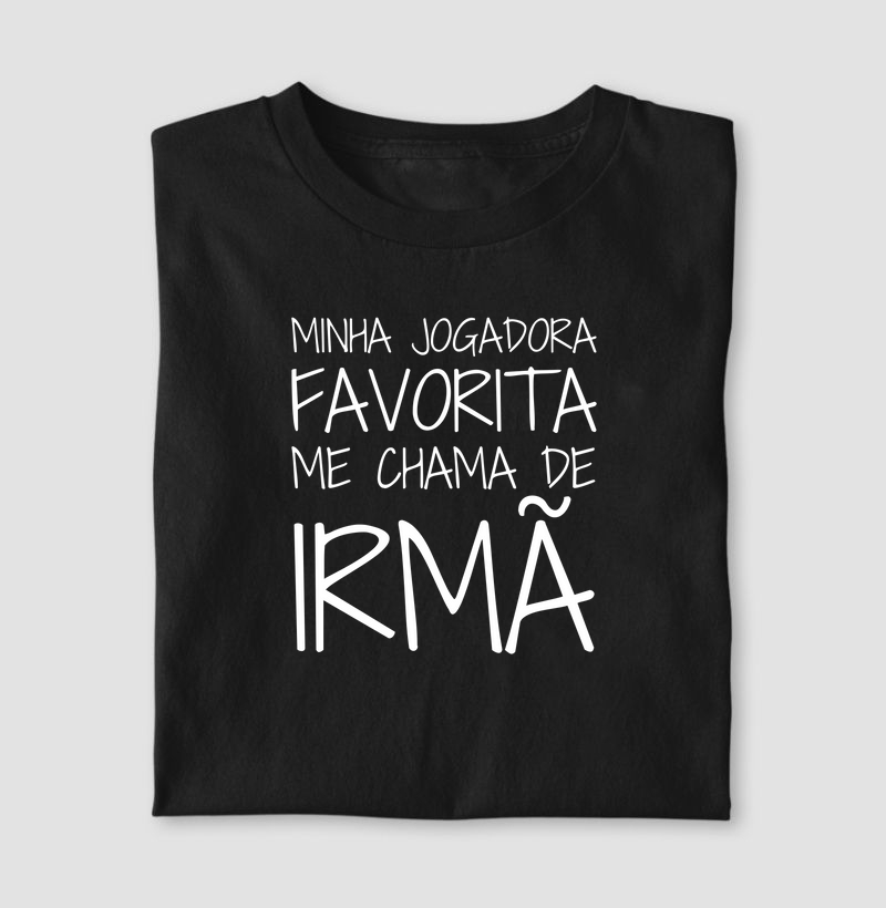 Minha jogadora favorita me chama de irmã