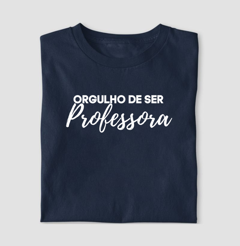 Orgulho de ser Professora