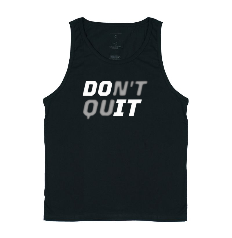 Don’t Quit