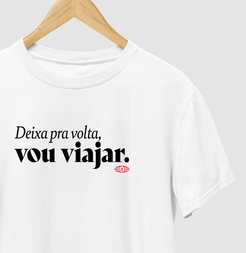 Deixa pra volta, vou viajar