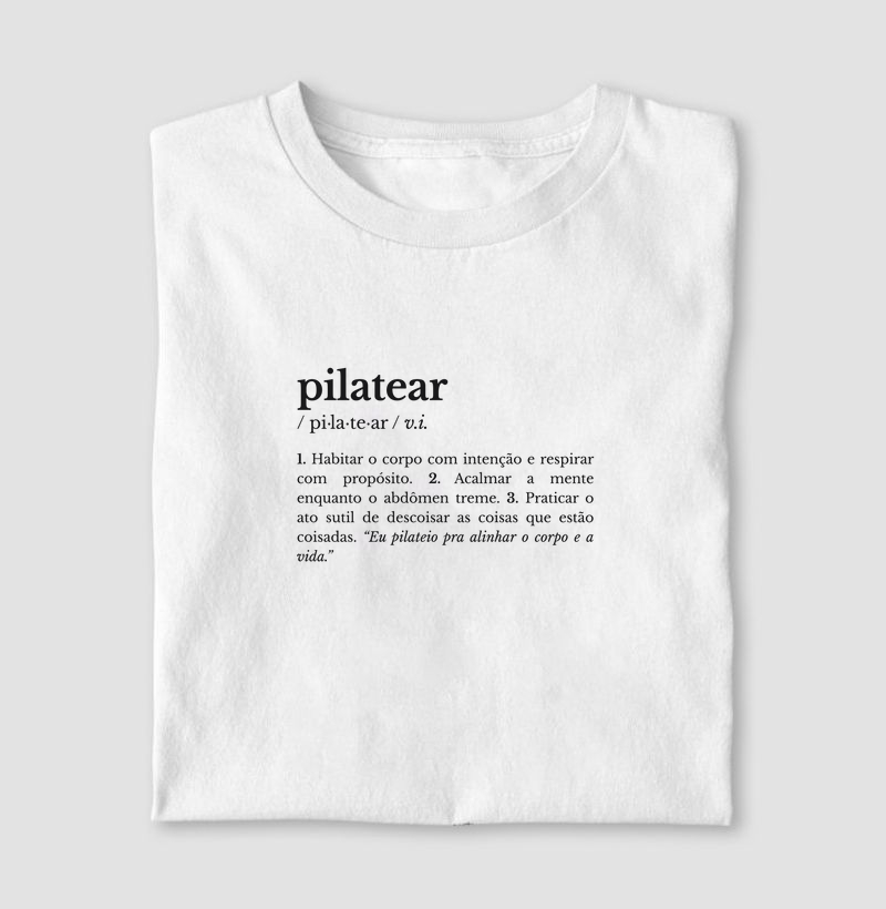 pilatear – verbo intransitivo