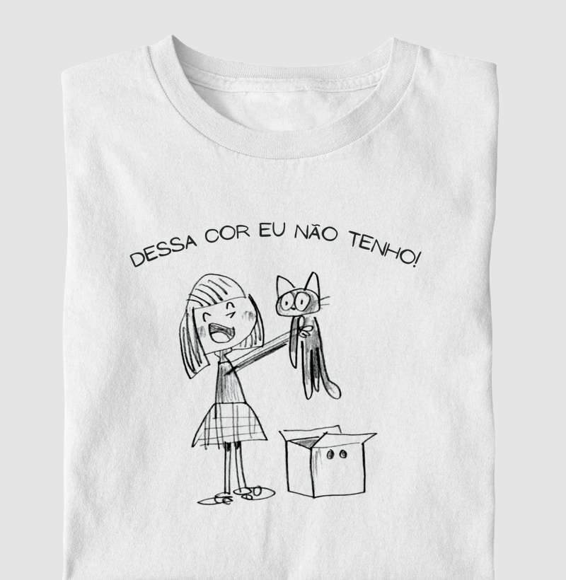 Dessa cor eu não tenho!