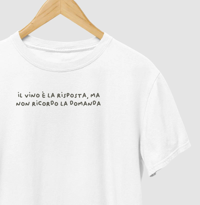 Il vino è la risposta, ma non ricordo la domanda