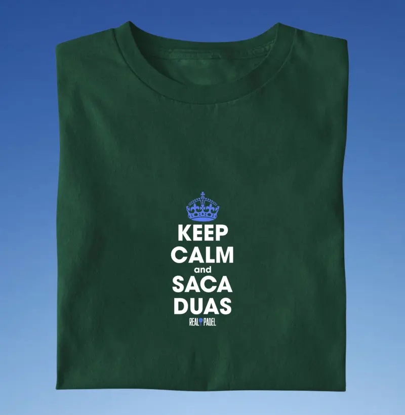 Keep Calm and Saca Duas