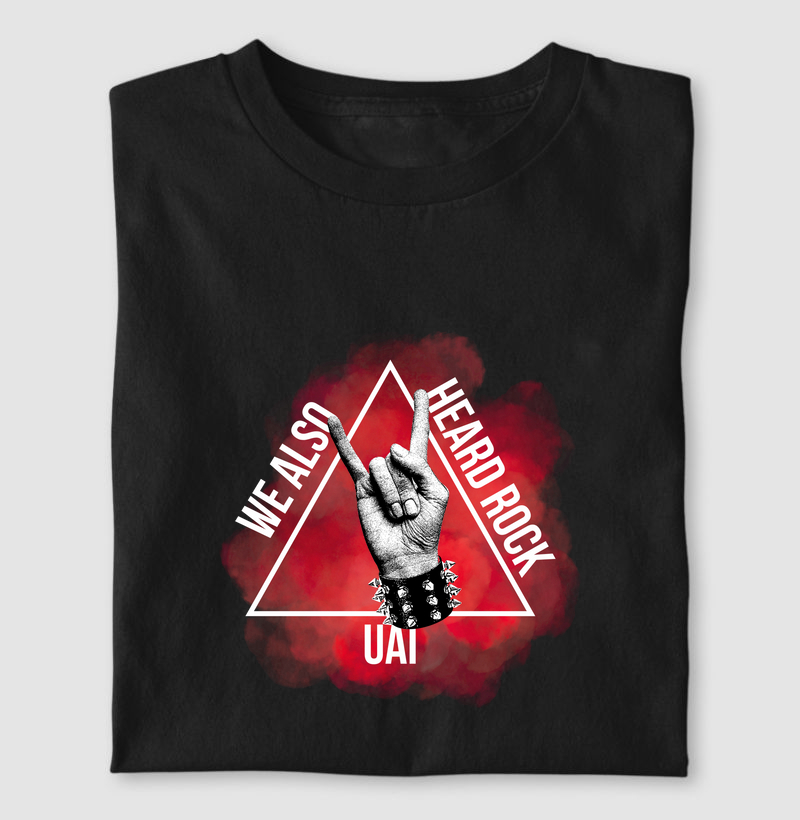 WE ALSO HEARD ROCK, UAI!