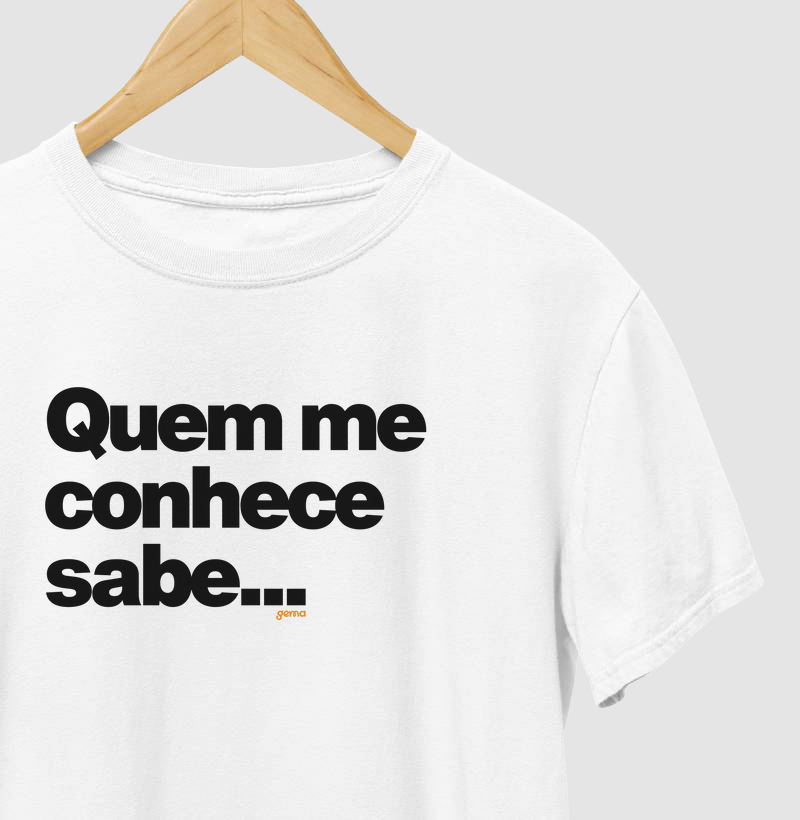 Quem me conhece sabe 1