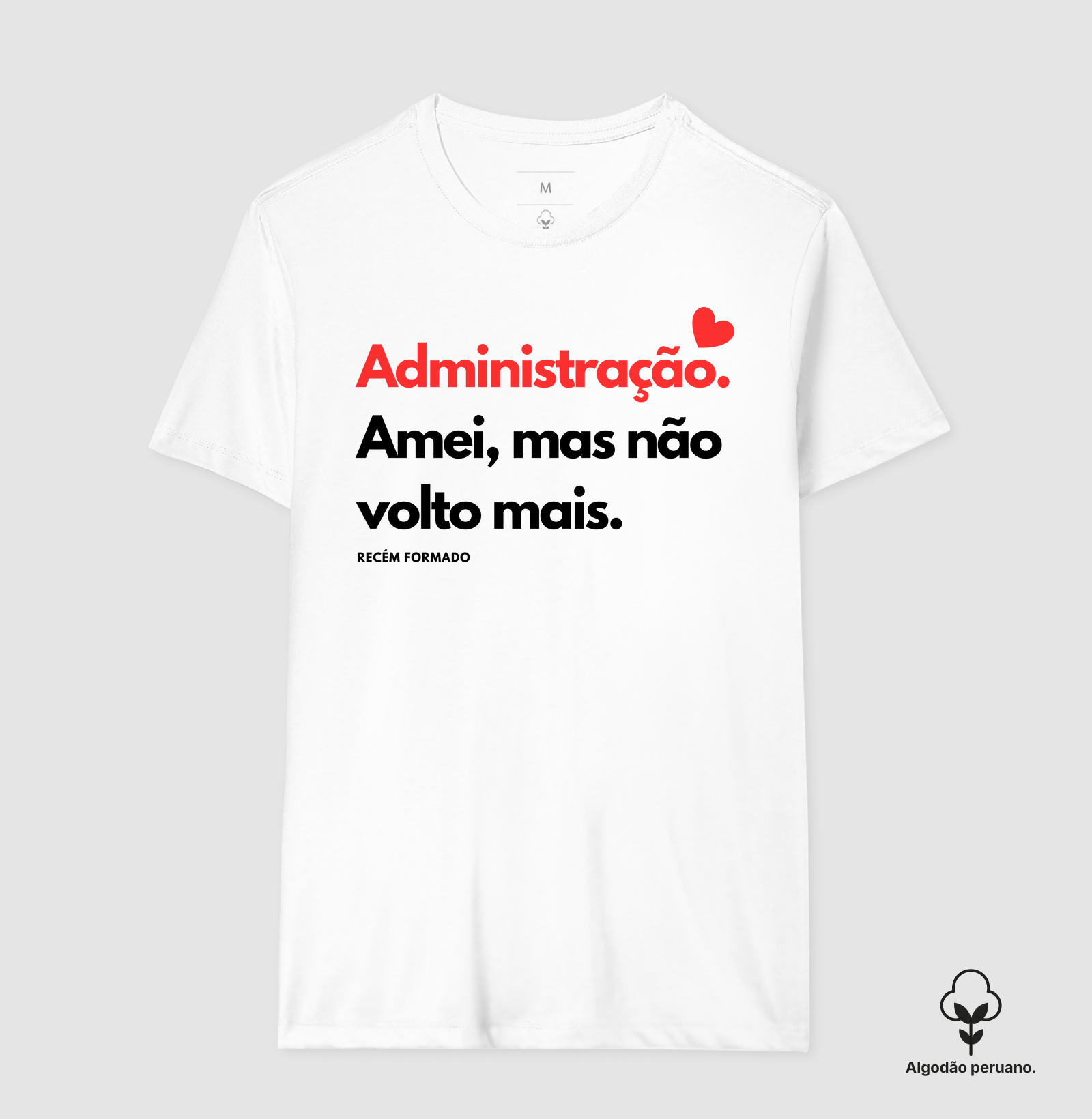 Camiseta em Algodão Peruano Administração