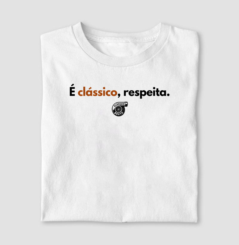 É Clássico, Respeita.