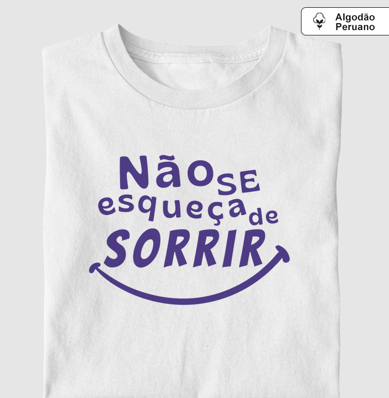 Não se esqueça de sorrir
