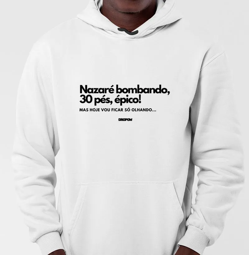 Nazaré bombando!