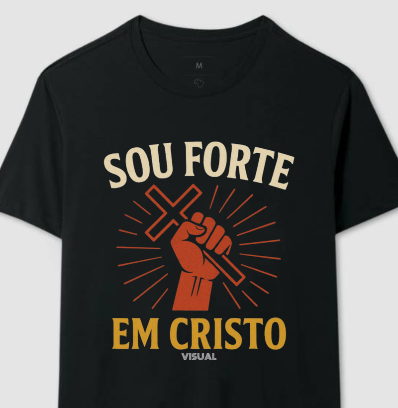 Forte em Cristo - Visual
