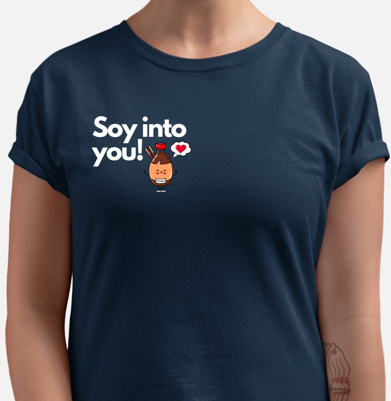 Soy into you!