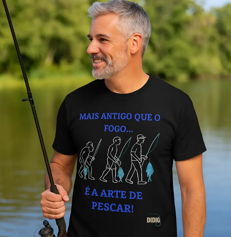 Camiseta mais antigo que o fogo é a arte de pescar!