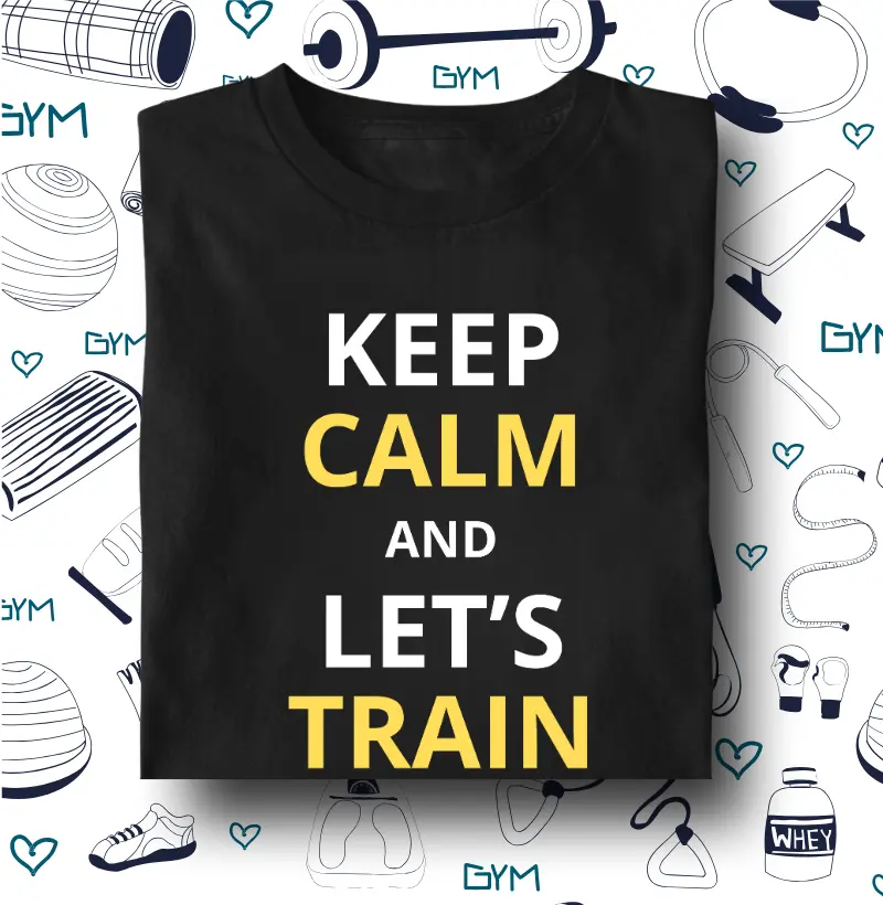 Keep calm and lets train