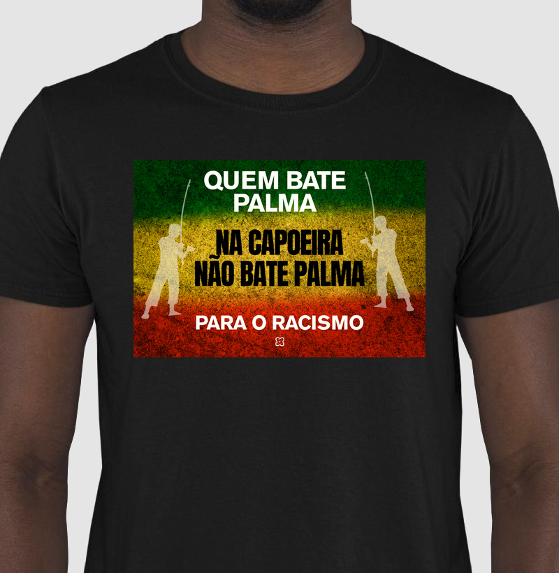 Quem bate palma na capoeira não bate palma para o racismo