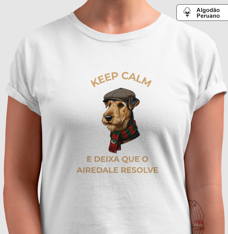 KEEP CALM - AIREDALE RESOLVE - Malha Peruana