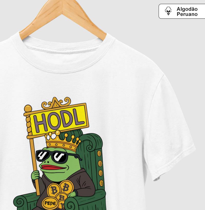 HODL É Pra Poucos. Estilo, Pra Quem Tem Essa Camiseta.