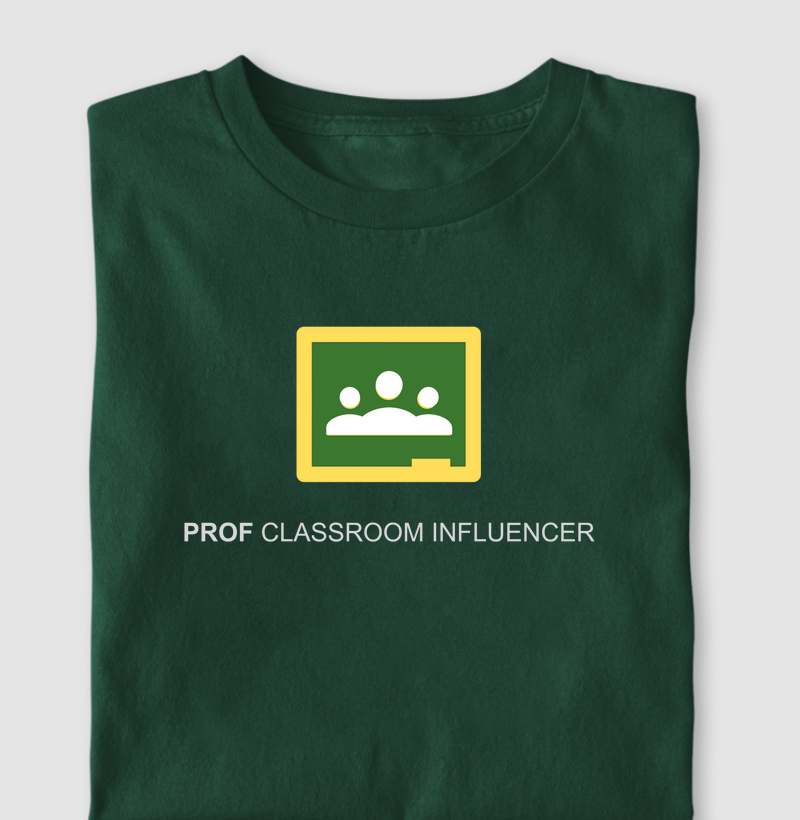 Camiseta Classroom Influencer