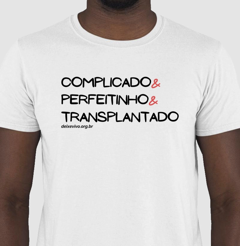 Camiseta Branca / Cinza Masculina - Complicado&Perfeitinho&Transplantado