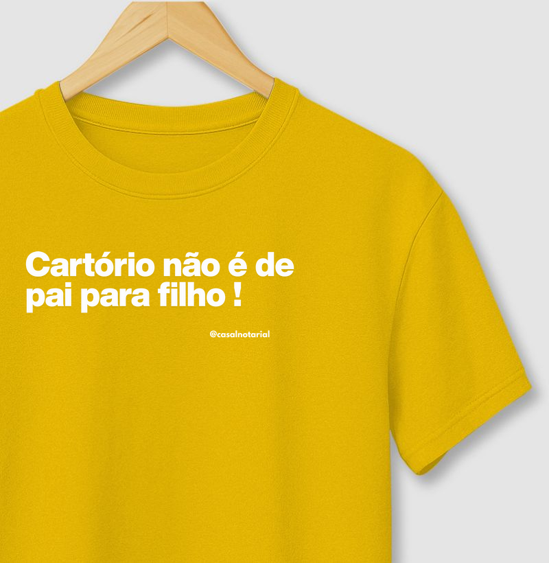 Camiseta cartório não é de pai para filho 