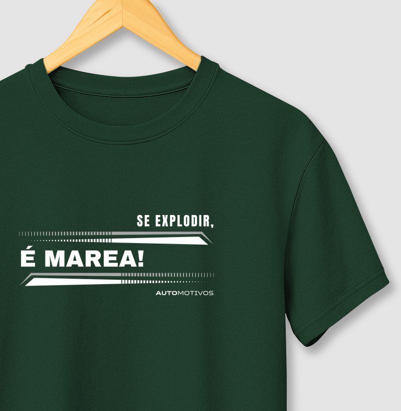 Se Explodir, é Marea! 