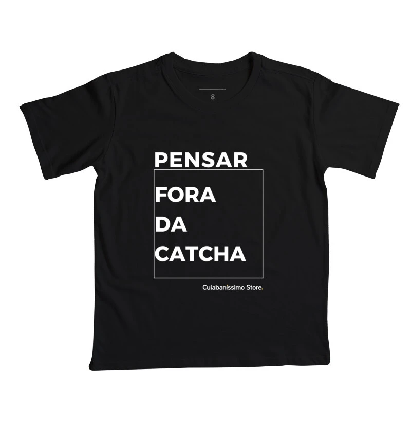 Camiseta Mini - Cuiabaníssimo - Pensar Fora da Catcha