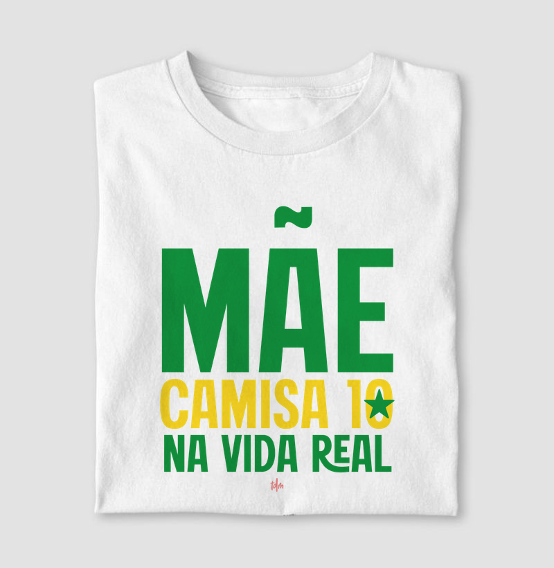 Mãe Camisa 10