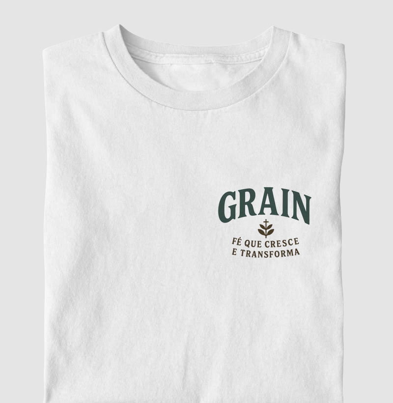 Grain fé que cresce e transforma