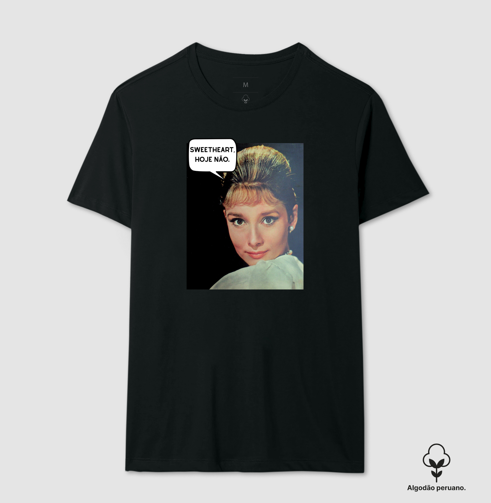 Sweetheart, hoje não. - Audrey Hepburn