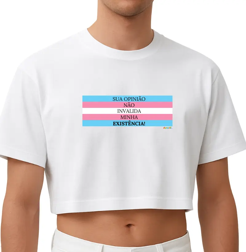 Sua opinião não invalida minha existência!