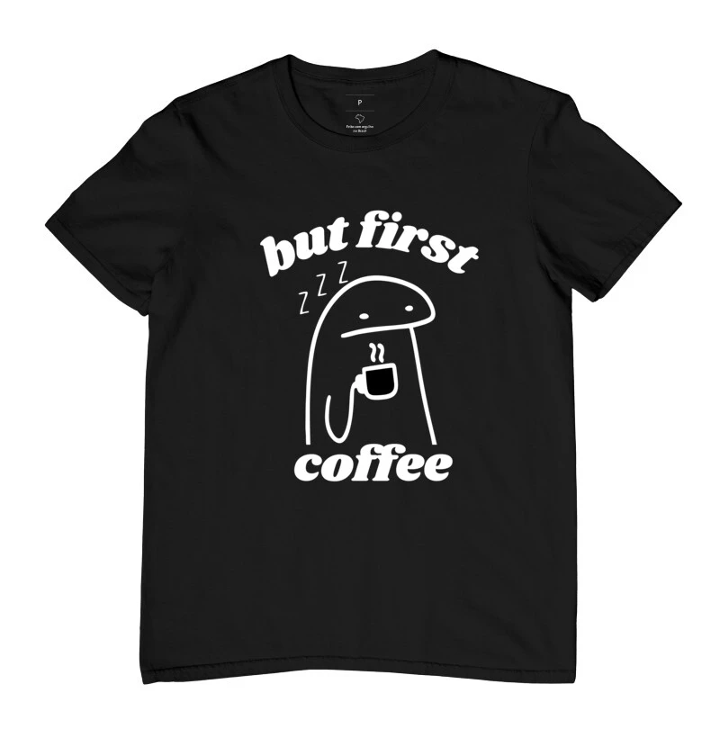 But first coffee