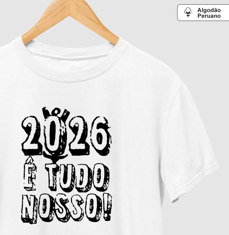 2026 É Tudo Nosso!