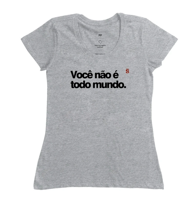 Você não é todo mundo