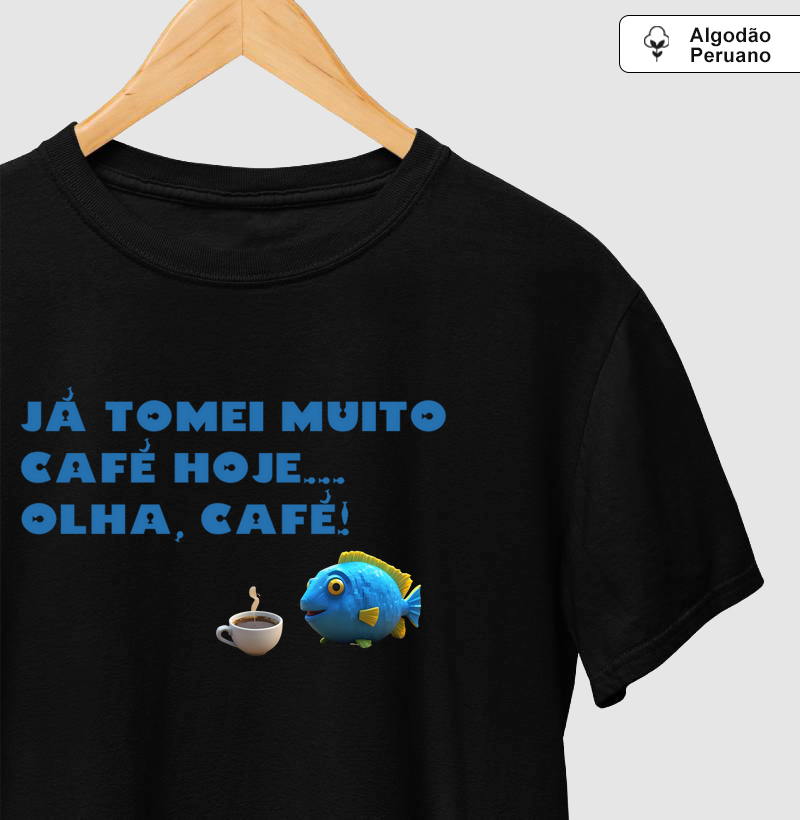 Olha, café!
