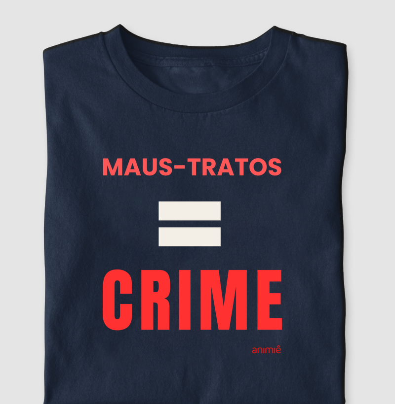 Maus-tratos = Crime