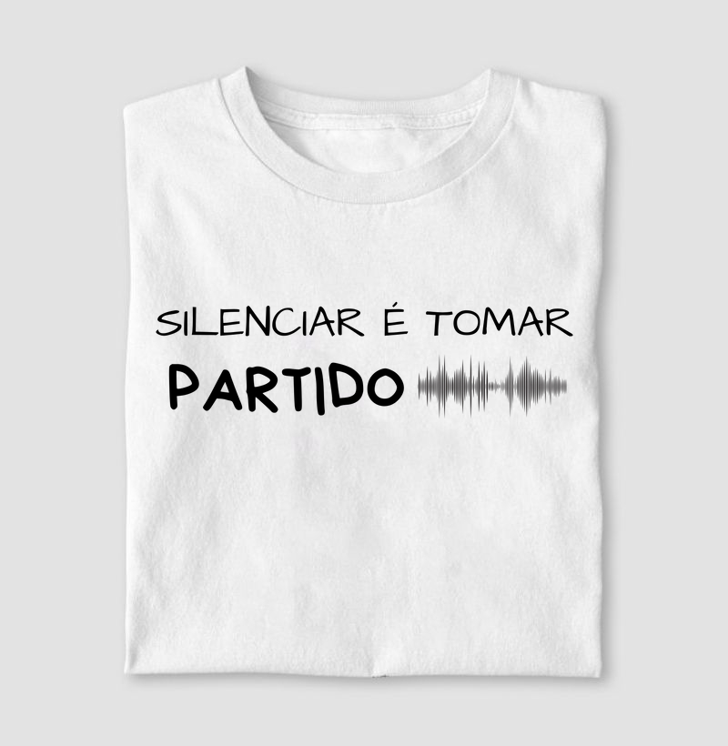 Camiseta Letra Unica Engajamento Tomar Partido