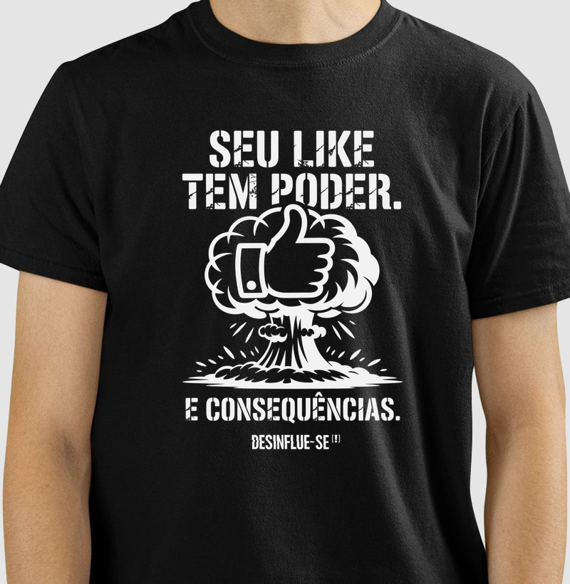 SEU LIKE TEM PODER. E CONSEQUÊNCIAS.