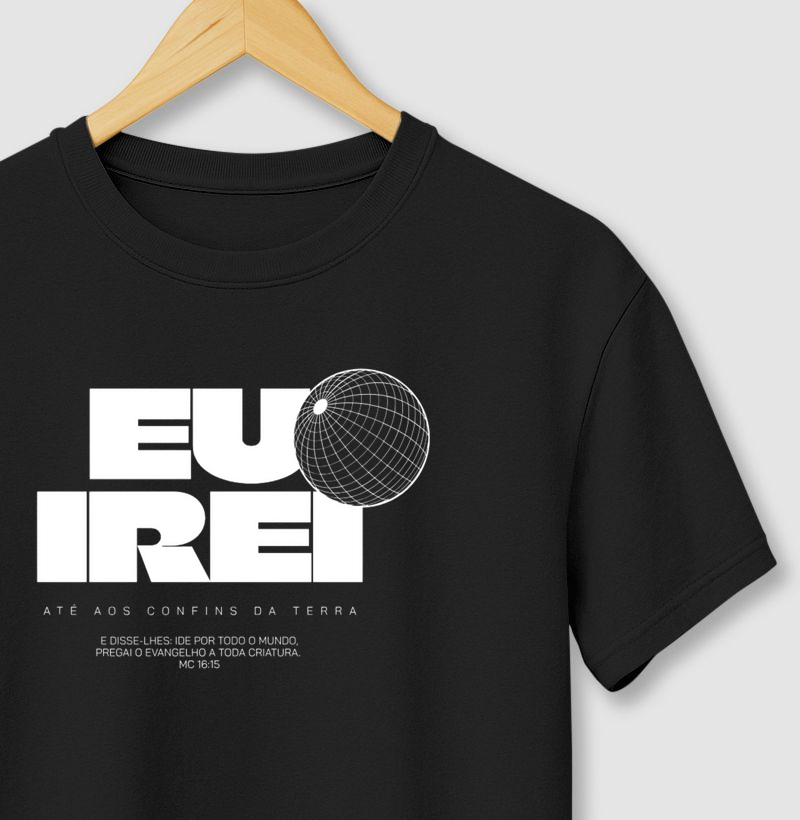CAMISETA EU IREI