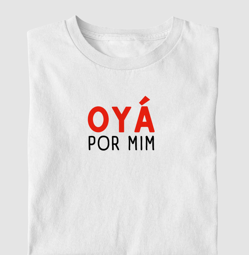 Oyá por mim