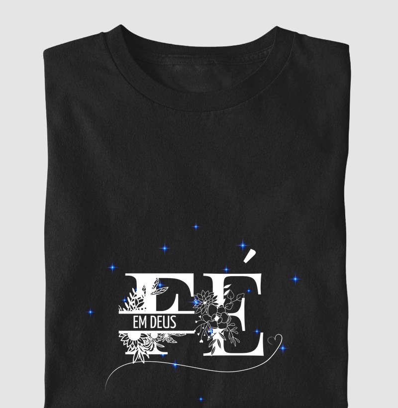 Camiseta Fé em Deus