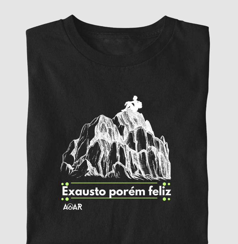 Camiseta Exausto Porém Feliz