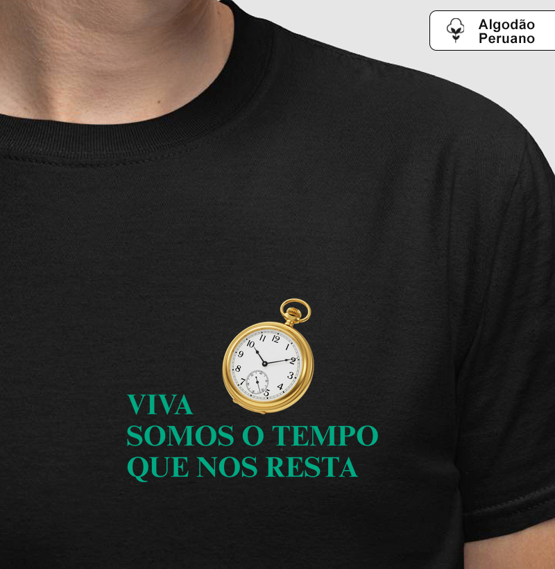 Somos o tempo que nos resta