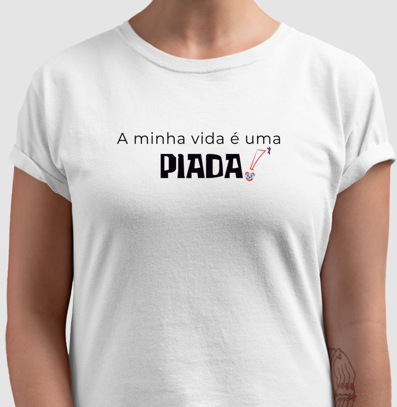 A MINHA VIDA É UMA PIADA