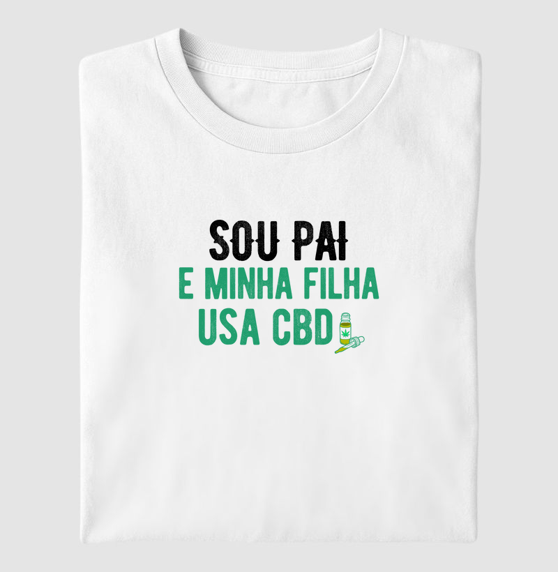 Sou PAI e minha filha usa CBD