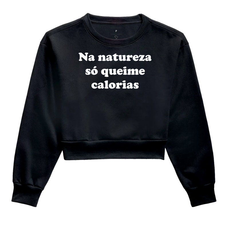 Na natureza só queime calorias