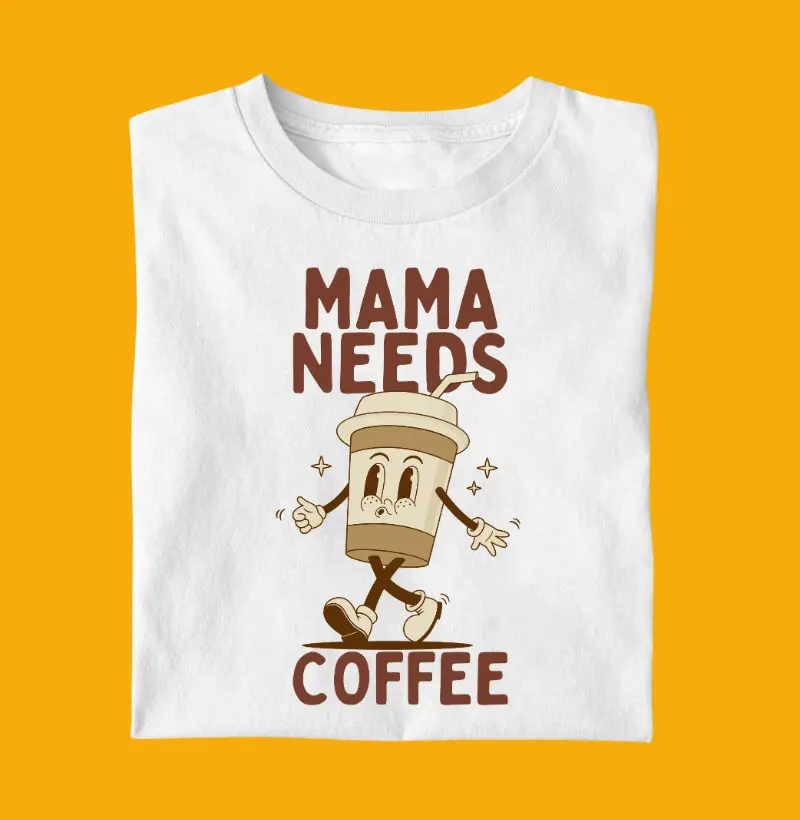 Mama needs coffee - Thursday