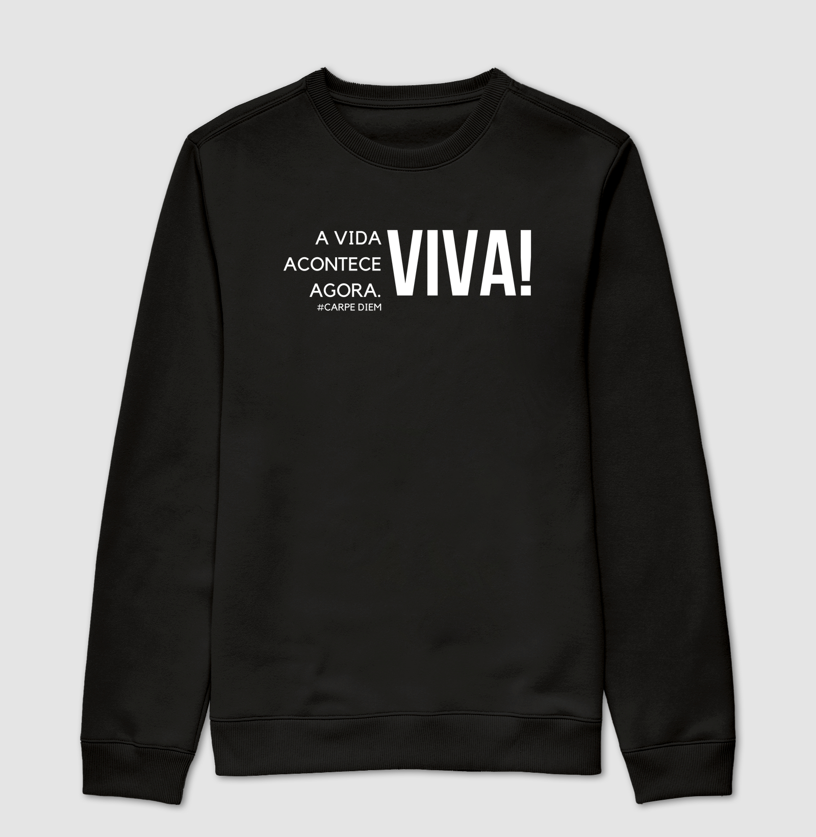 A Vida Acontece Agora. Viva!